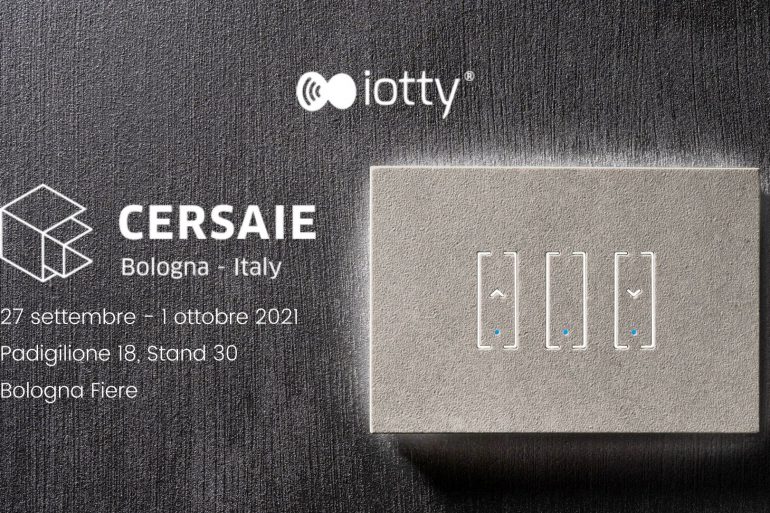 iotty a CERSAIE 2021